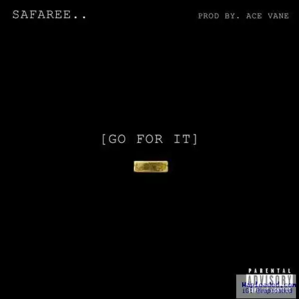 Safaree - Go For It
